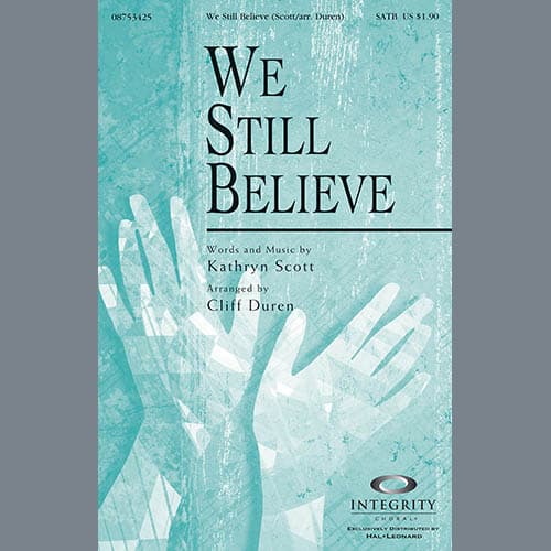 We Still Believe