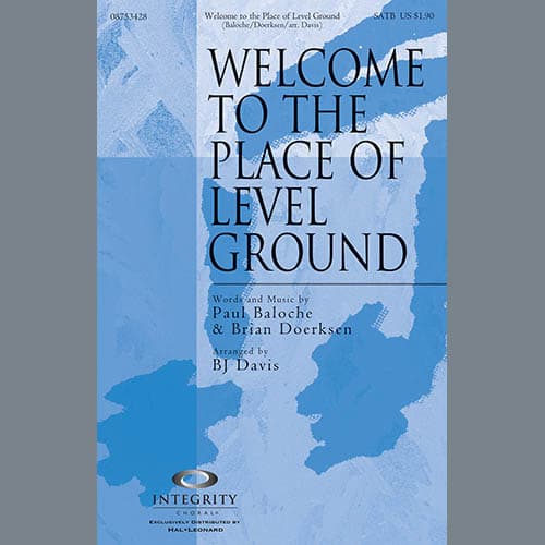 Welcome To The Place Of Level Ground