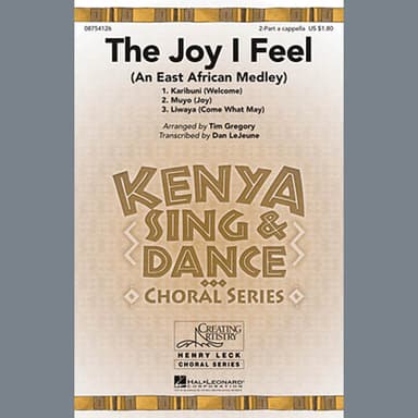The Joy I Feel (East African Medley)