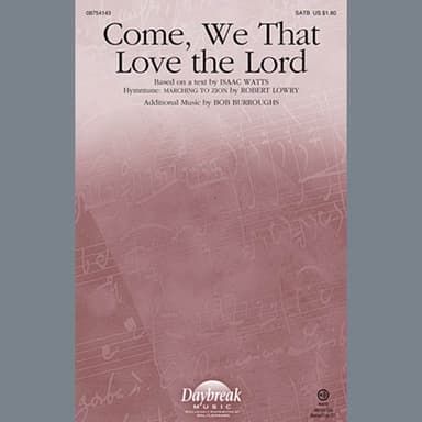 Come, We That Love The Lord