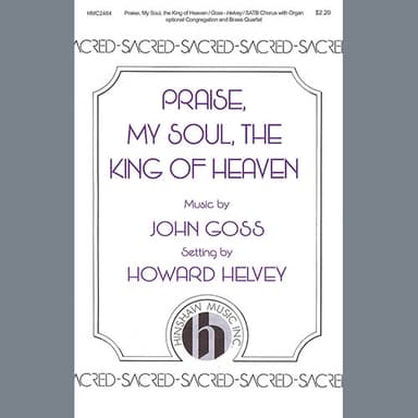 Praise, My Soul, The King of Heaven (arr. Howard Helvey)