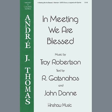 In Meeting We Are Blessed