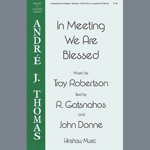 In Meeting We Are Blessed