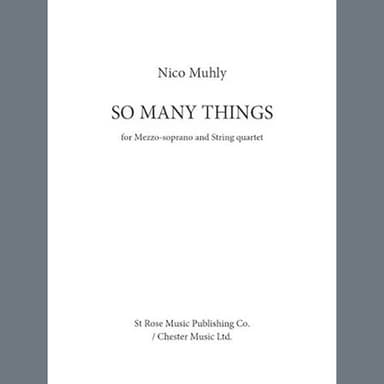 So Many Things (Mezzo-Soprano and String Quartet)