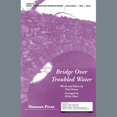 Bridge Over Troubled Water (arr. Kirby Shaw)