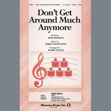 Don't Get Around Much Anymore (arr. Mark Hayes) - Full Score
