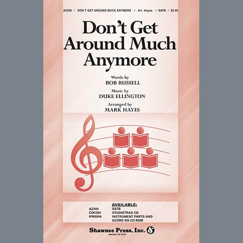 Don't Get Around Much Anymore (arr. Mark Hayes) - Full Score