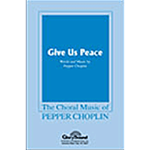 Give Us Peace