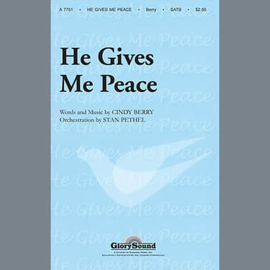 He Gives Me Peace