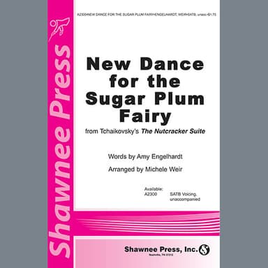 New Dance For The Sugar Plum Fairy (from Tchaikovsky's The Nutcracker Suite) (arr. Michele Weir)