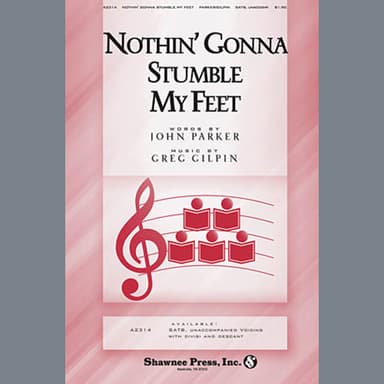Nothin' Gonna Stumble My Feet