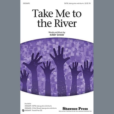 Take Me To The River