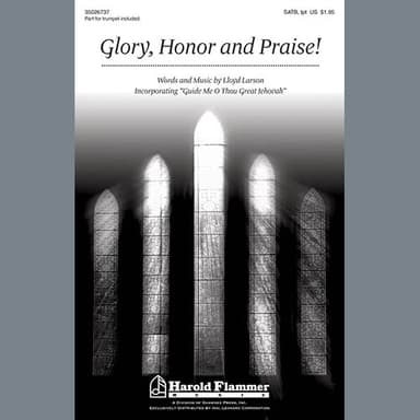 Glory, Honor And Praise