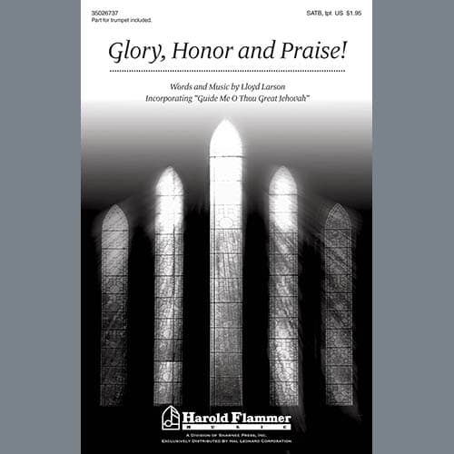 Glory, Honor And Praise
