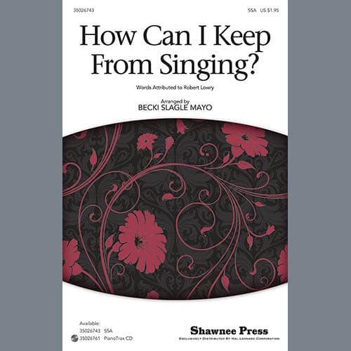 How Can I Keep From Singing?