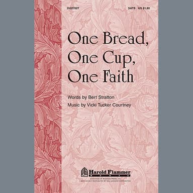 One Bread, One Cup, One Faith