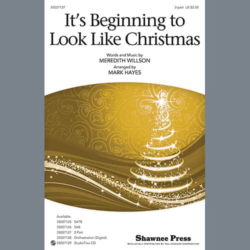 It's Beginning To Look Like Christmas (arr. Mark Hayes)