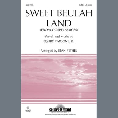 Sweet Beulah Land (arr. Stan Pethel)