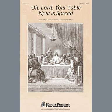 Oh, Lord, Your Table Now Is Spread