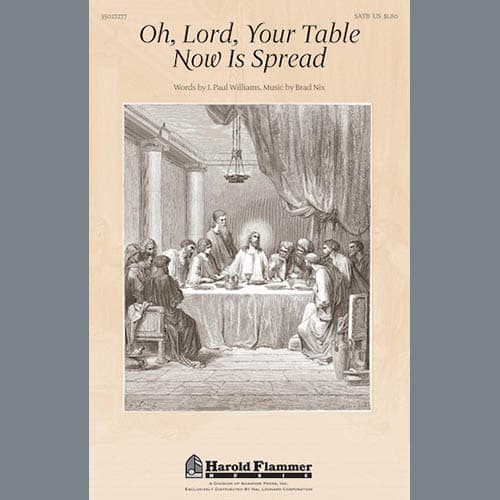 Oh, Lord, Your Table Now Is Spread