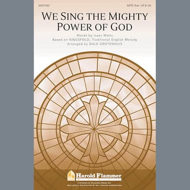 We Sing the Mighty Power of God