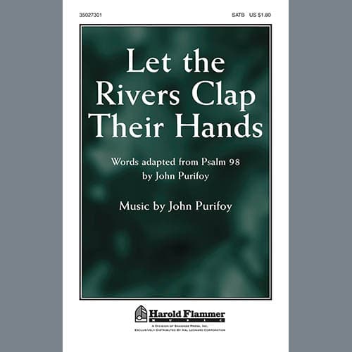 Let The Rivers Clap Their Hands