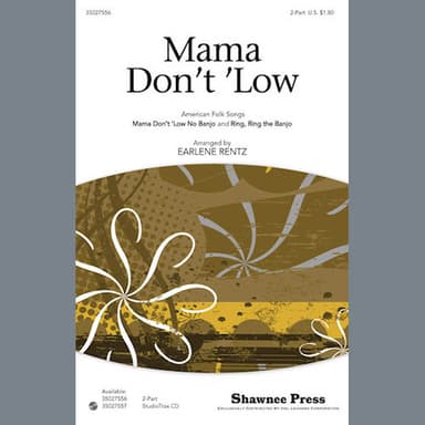 Mama Don't 'Low (with Ring, Ring The Banjo)