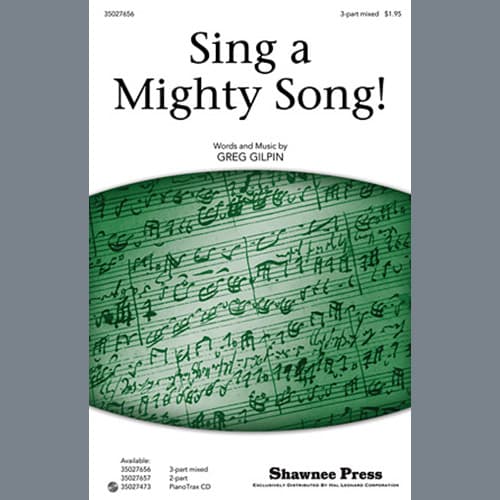 Sing A Mighty Song!