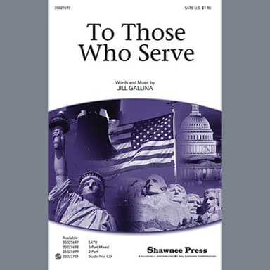 To Those Who Serve