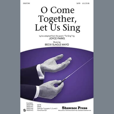 O Come Together, Let Us Sing
