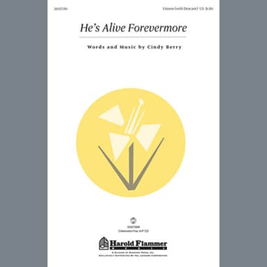 He's Alive Forevermore
