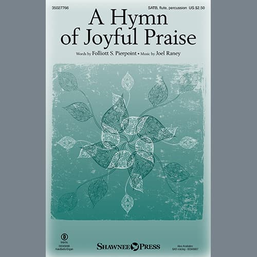 A Hymn Of Joyful Praise