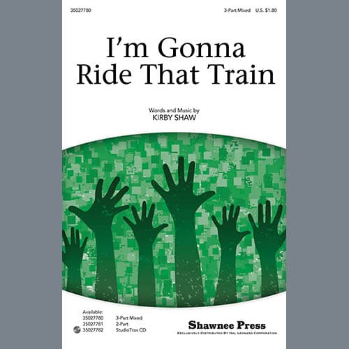 I'm Gonna Ride That Train