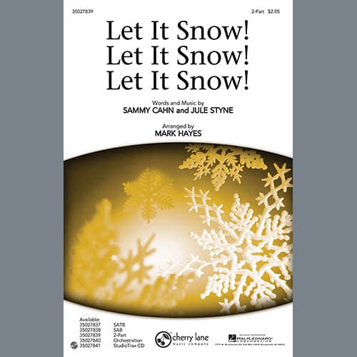 Let It Snow! Let It Snow! Let It Snow! (arr. Mark Hayes)