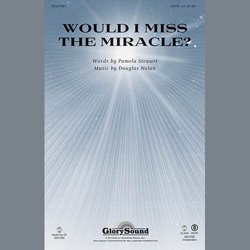 Would I Miss The Miracle? - Percussion