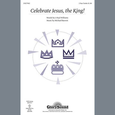 Celebrate Jesus the King