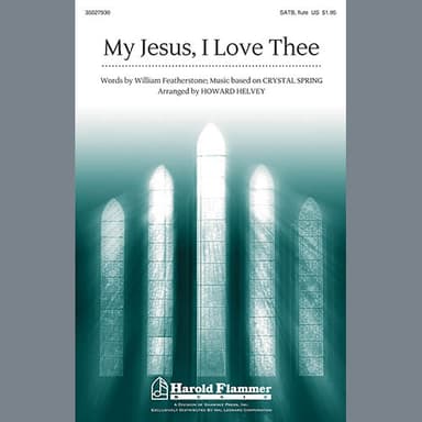 My Jesus, I Love Thee