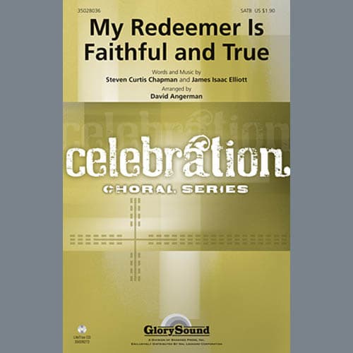 My Redeemer Is Faithful and True