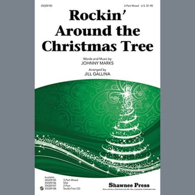 Rockin' Around The Christmas Tree (arr. Jill Gallina)