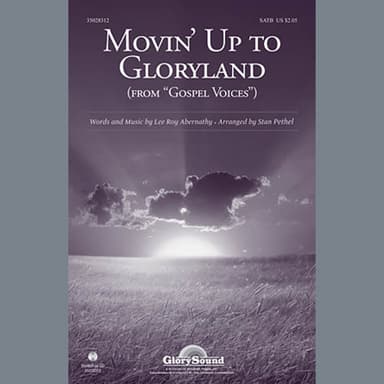 Movin' Up To Gloryland (from Gospel Voices)