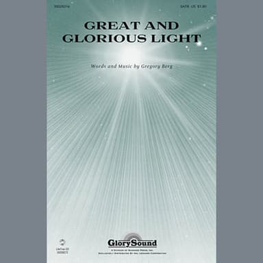 Great and Glorious Light