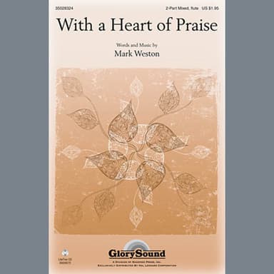 With a Heart of Praise