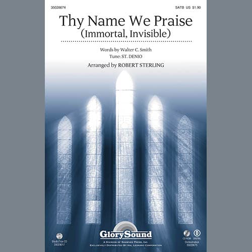 Thy Name We Praise (Immortal, Invisible) - Trombone