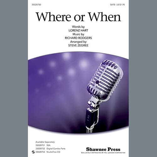 Where Or When (from Babes In Arms) (arr. Steve Zegree)