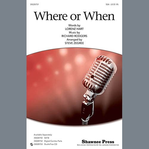 Where Or When (from Babes In Arms) (arr. Steve Zegree)