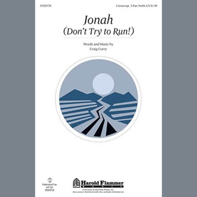 Jonah (Don't Try To Run!)