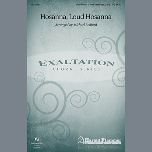Hosanna, Loud Hosanna