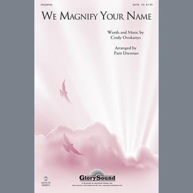 We Magnify Your Name