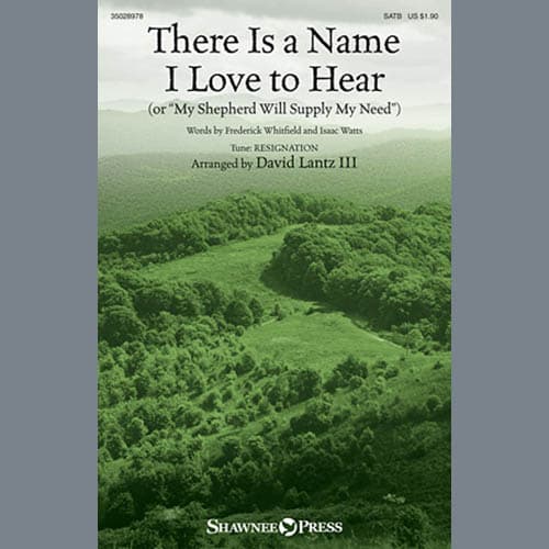 There Is A Name I Love To Hear