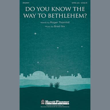 Do You Know The Way To Bethlehem?